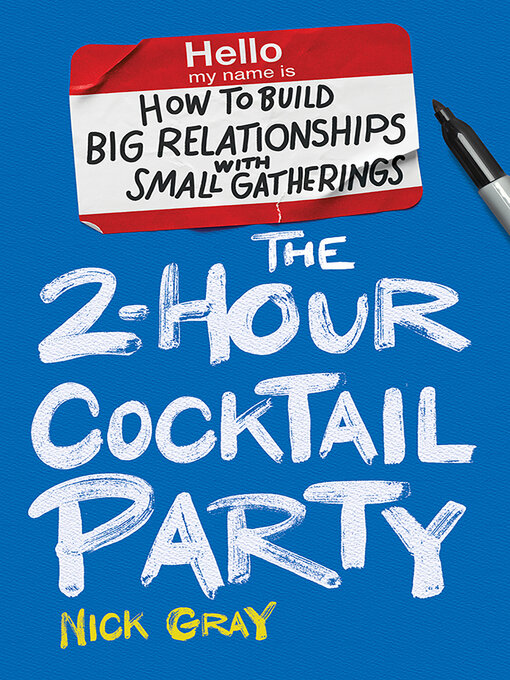 Title details for The 2-Hour Cocktail Party by Nick Gray - Wait list